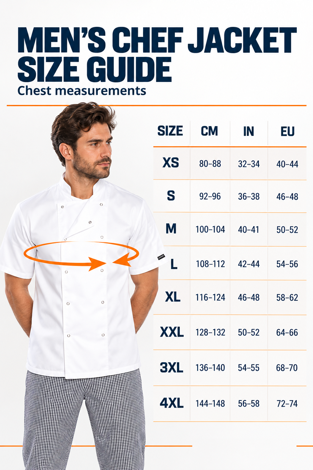 Men's chef jacket size guide infographic with a model wearing a white chef jacket, an orange arrow indicating the waist measurement area, and a size chart listing chest measurements in cm, inches, and EU from XS to 4XL.